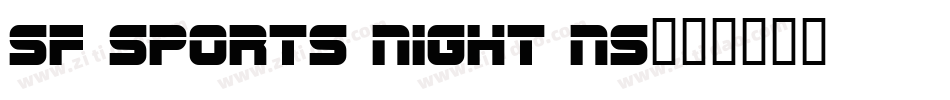 SF Sports Night NS字体转换